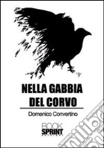 Nella gabbia del corvo libro