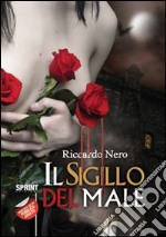 Il sigillo del male libro