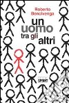 Un uomo tra gli altri libro