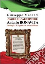 Onore al carabiniere Antonio Bonavita