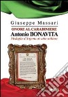 Onore al carabiniere Antonio Bonavita libro