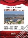 Commedie vol. 1-2 libro