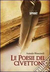 Le poesie del civettone libro