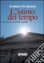 L'istinto del tempo libro