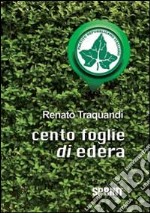 Cento foglie di edera libro