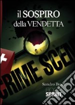 Il sospiro della vendetta libro