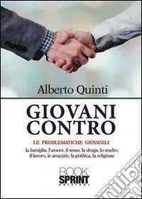 Giovani contro. Le problematiche giovanili