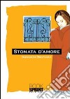 Stonata d'amore libro