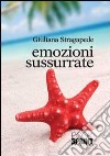 Emozioni sussurrate libro