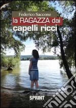 La ragazza dai capelli ricci libro