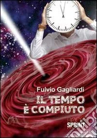 Il Tempo è compiuto