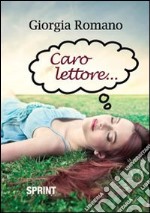 Caro lettore... libro