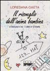 Il risveglio dell'anima bambina libro