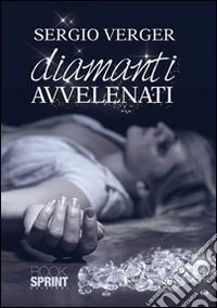 Diamanti avvelenati