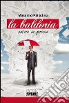 La baldoria (satire in poesia) libro