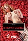 Le mie notti d'albergo libro