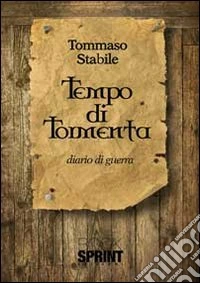 Tempo di tormenta libro