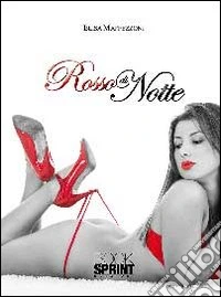 Rosso di notte