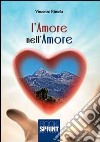 L'Amore nell'amore libro