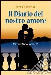 Il diario del nostro amore libro