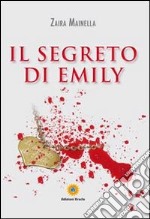 Il segreto di Emily libro