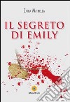 Il segreto di Emily libro