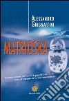 Matrioska libro di Grignaffini Alessandro