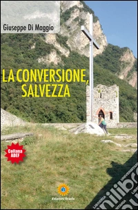 La conversione, salvezza