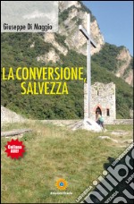 La conversione, salvezza libro