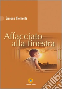 Affacciato alla finestra