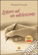 Lettere ad un adolescente libro