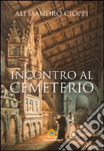 Incontro al Cemeterio libro