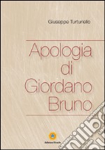 Apologia di Giordano Bruno libro