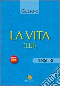 La vita (Lei)