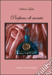 Profumo di menta