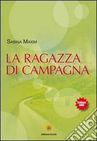 La ragazza di campagna