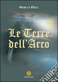 Le terre del'arco