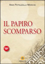 Il papiro scomparso libro