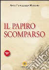 Il papiro scomparso libro