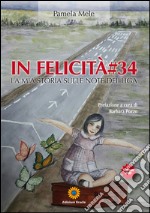 In felicità#34. La mia storia sulle note del Liga libro