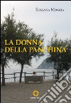 La donna della panchina libro di Moggia Rossana