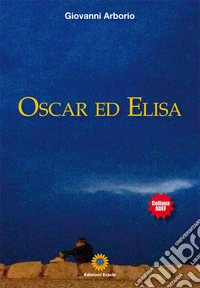 Oscar ed Elisa libro
