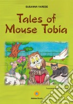 Tales of mouse Tobia