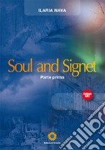 Soul and Signet. Vol. 1 libro