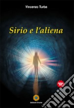 Sirio e l'aliena libro