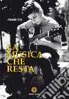 La musica che resta libro