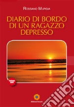 Diario di bordo di un ragazzo depresso libro