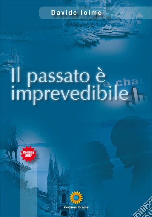 Il passato è imprevedibile