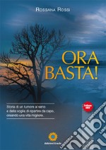 Ora basta! libro