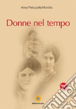 Donne nel tempo libro